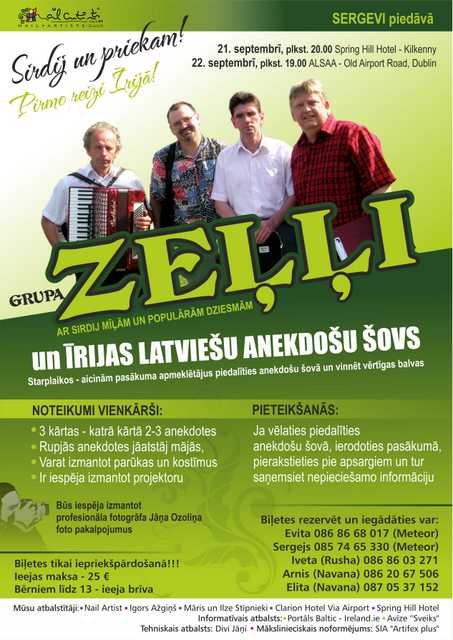 Brīvbiļetes uz balli, kurā spēlēs grupa Zeļļi, saņem:
