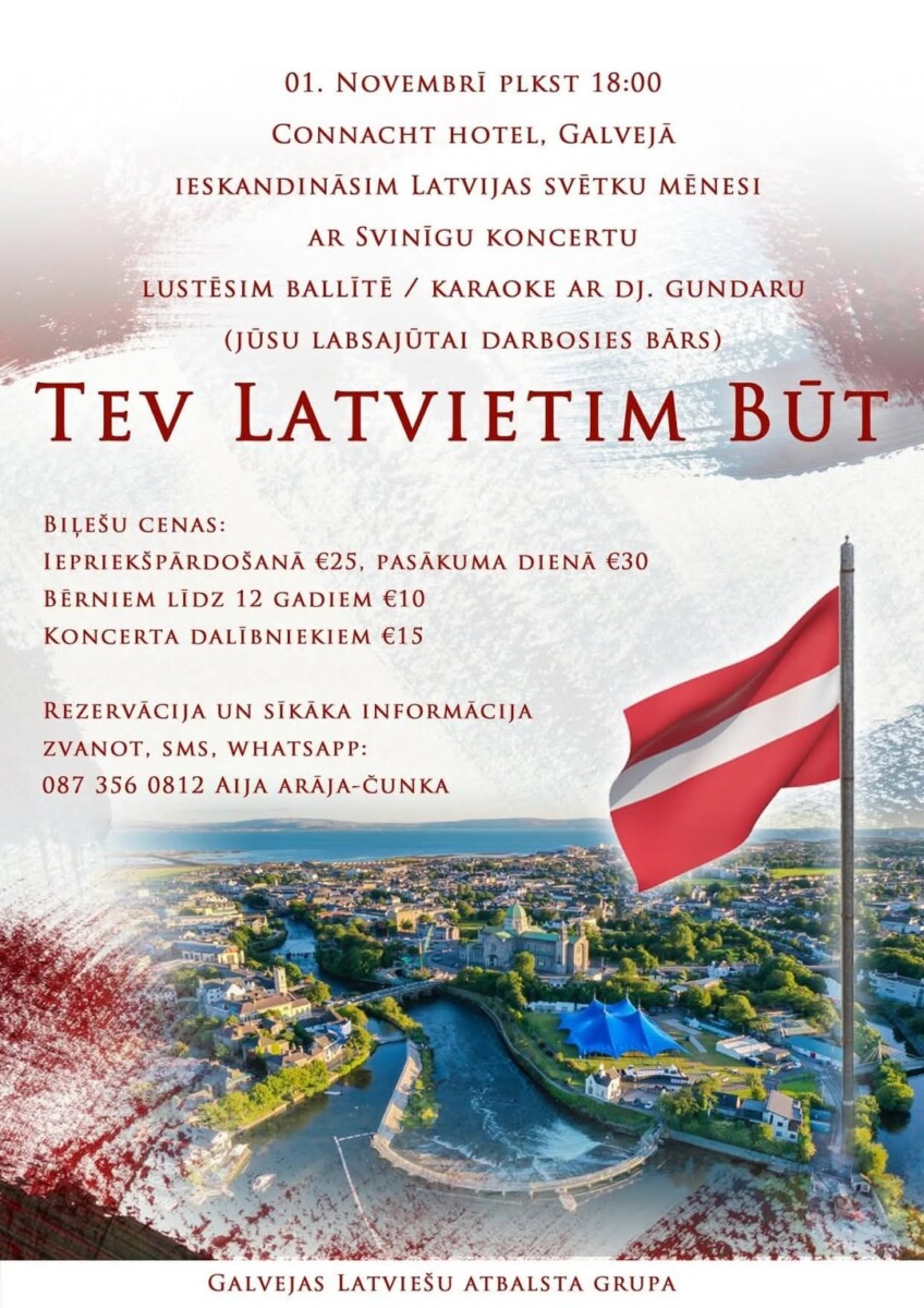 “Tev latvietim būt” – pasākums Galvejā