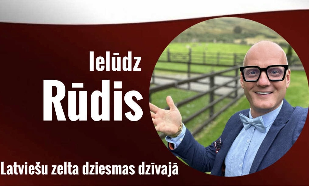 Ballīte ar Rūdi “Sanākam, sadziedam, dancojam”