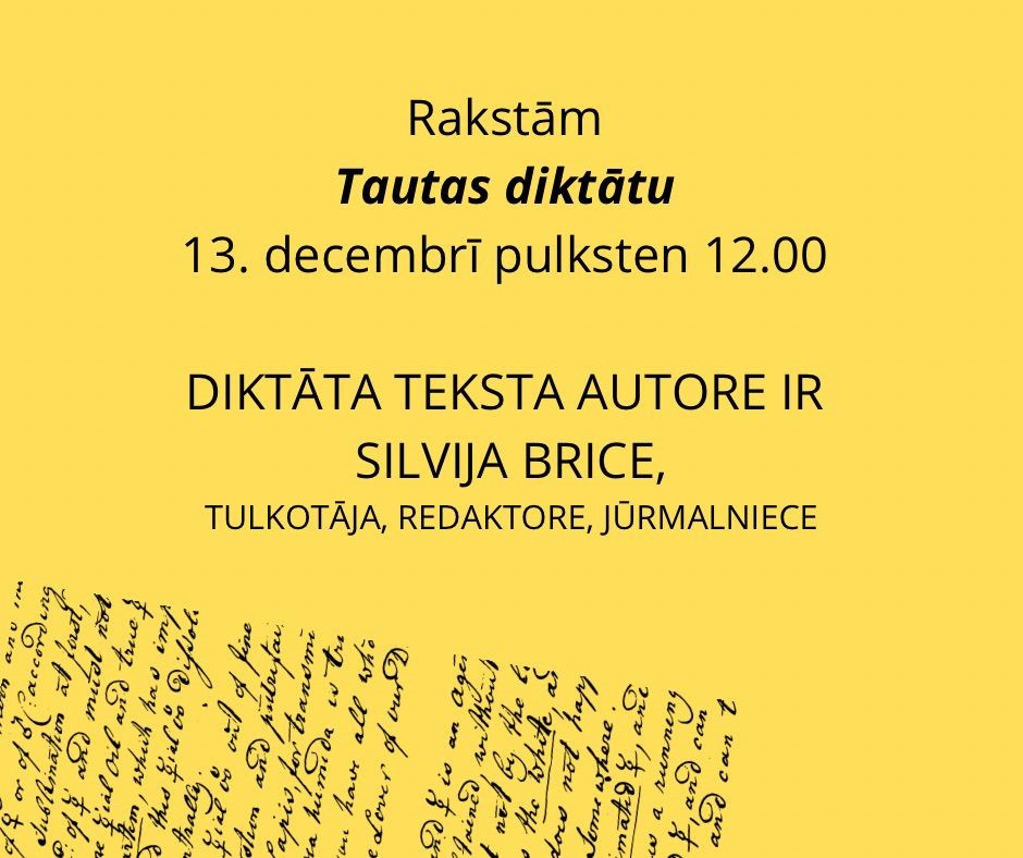 13. decembrī notiks Tautas diktāts